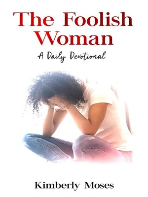 cover image of The Foolish Woman